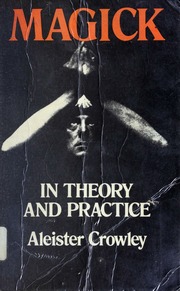 Cover of Magick in Theory and Practice